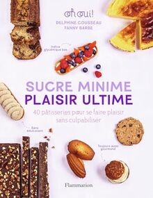 Sucre minime plaisir ultime - plaisir,